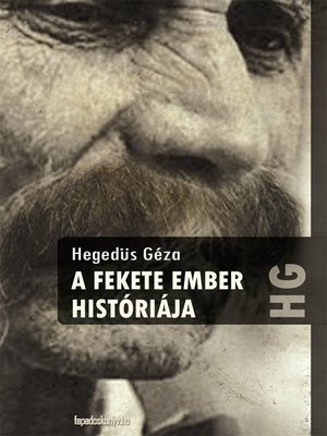cover image of A fekete ember históriája